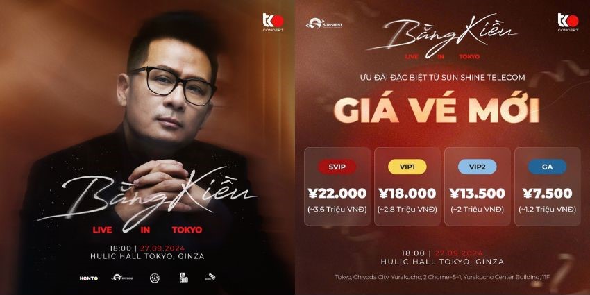 Updat giá vé mới tham dự TKO O3 - Bằng Kiều - Live in Tokyo khi có phần quà đặc biệt từ SUN SHINE TELECOM